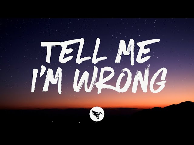 Christian Yancey - Tell Me I'm Wrong (Lyrics)
