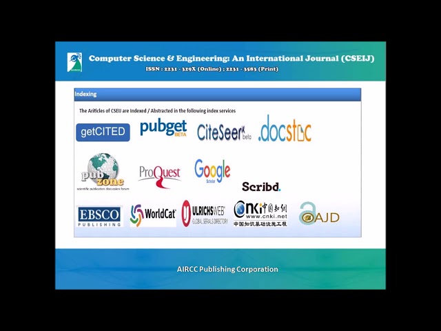 Computer Science & Engineering: An International Journal (CSEIJ)