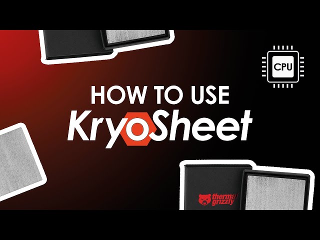 How to apply the Thermal Grizzly KryoSheet thermal pad on a CPU?