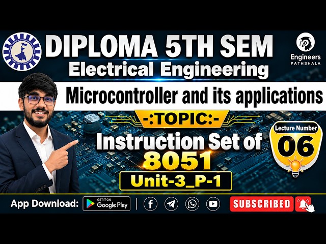 Microcontroller and It's Application_Lec-06 | Diploma 5Th Sem EE | 8051 Instruction Set_Unit-3_P-1