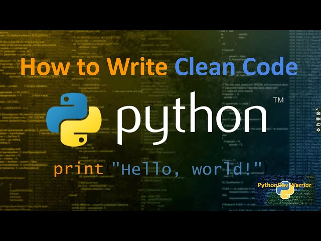 How to Write Clean Code