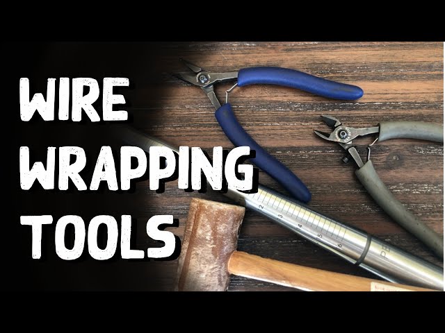 Basic Wire Wrapping| Essential Tools and Equipment EXPLAINED!