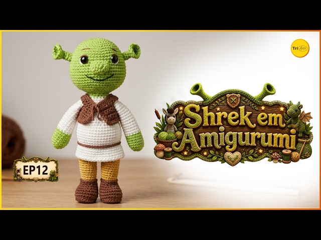 🧶 Shrek Amigurumi 💚 | The Assembly Starts Bringing Shrek to Life! ✨ | EP12