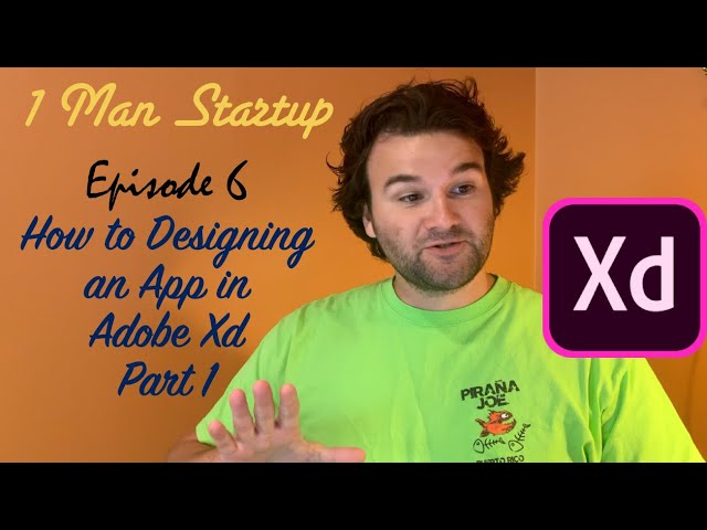 (Ep 6) How to Design an App in Adobe Xd: Part 1 - Getting Started In Xd