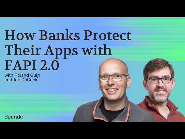 How Banks Protect Their Apps with FAPI 2.0