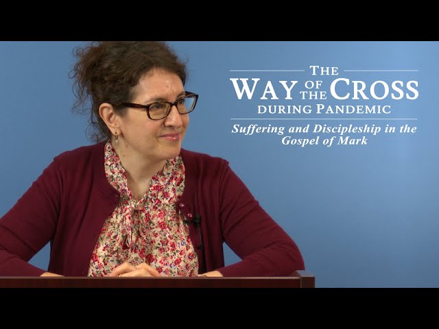 The Way of the Cross During Pandemic - Dr. Jody Vaccaro Lewis