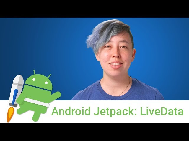 Android Jetpack: LiveData