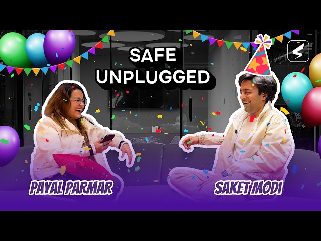 SAFE Unplugged Ep. 15 | CEO Special: Saket Modi on Building Teams, Culture & future of Cybersecurity