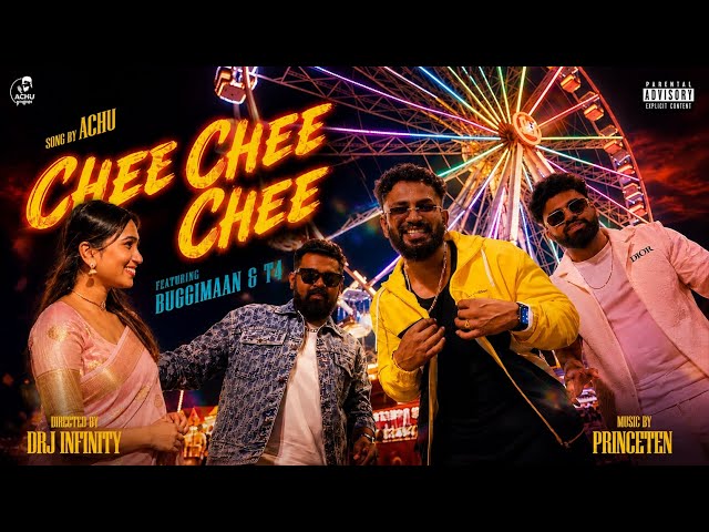 CHEE CHEE CHEE OFFICIAL MUSIC VIDEO - ACHU | BUGGIMAAN | T4 MUSIC | PRINCETEN