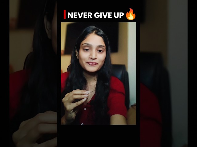 NEVER GIVE UP🔥 #viral #ytshorts #iit #viral #trending