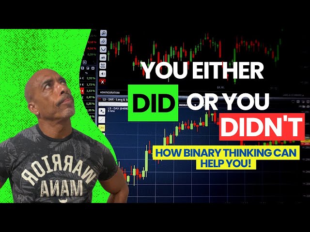 "Binary Thinking: No Excuses, Just Action