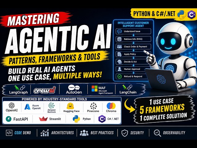 Practical Agentic AI (.NET) | Agentic AI Systems:5 Frameworks, RAG, Tools & Multi-Agent Architecture