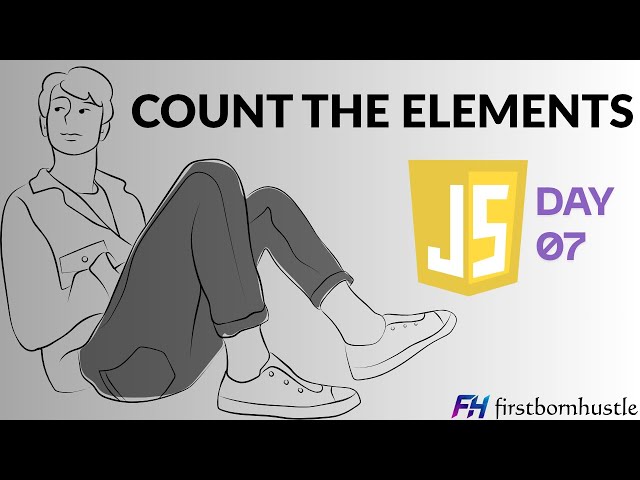 DAY-07 | COUNT THE ELEMENTS-JS BASICS #coding #js #javascriptbasics #javascript #python #blockchain