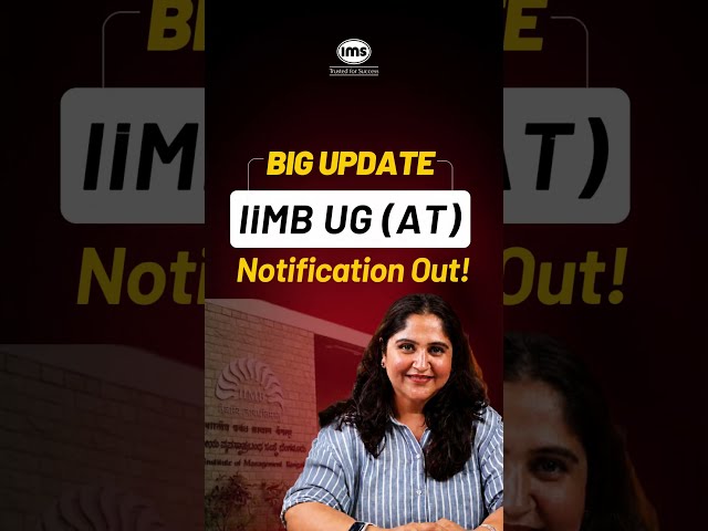 IIMB UG (AT) 2027 Notification Out #shorts #iimbanglore