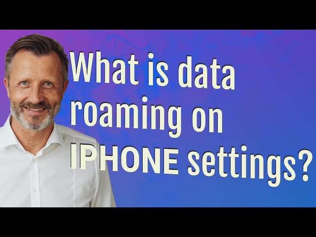 What is data roaming on iPhone settings?