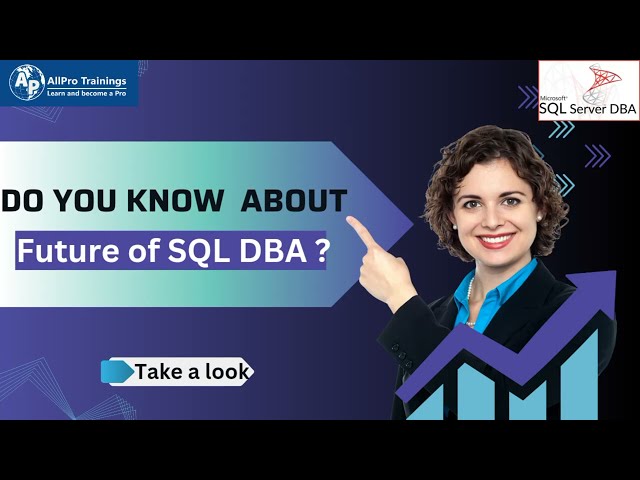 Do you know about Future of SQL DBA