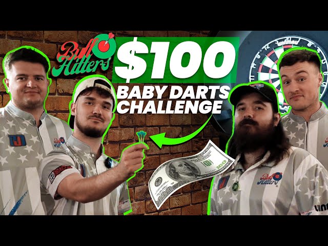 BULLHITTERS Attempt the $100 Baby Darts Challenge