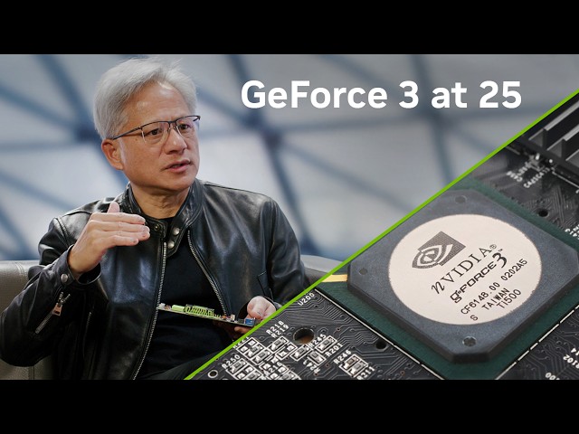25 Years after GeForce 3 - with Jensen Huang