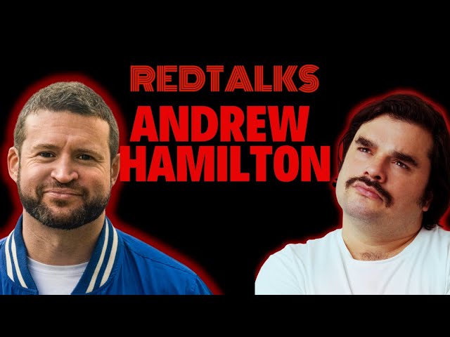 Red Talks podcast featuring - Andrew Hamilton