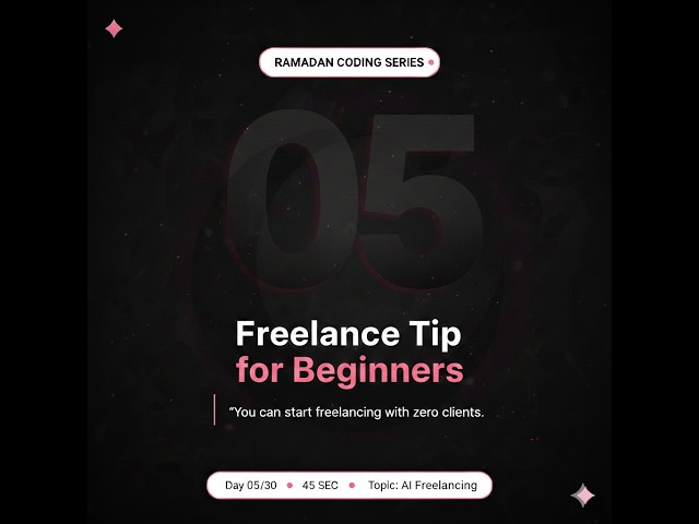 How to Start Freelancing With ZERO Clients in 2026 (Beginner Tips That Actually Work)