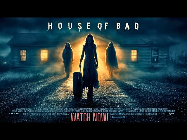 💀 This Horror Movie Is Too Scary for YouTube! House of Bad’s Ghosts Will Haunt You! 🖤