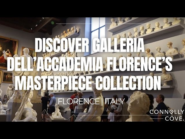 Discover Galleria dell’Accademia Florence’s Masterpiece Collection | Florence | Italy