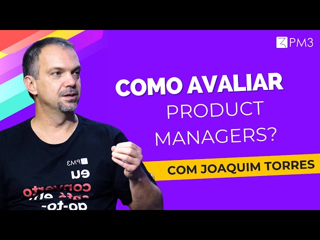 How to Evaluate Product Managers? [Product Masters #2]