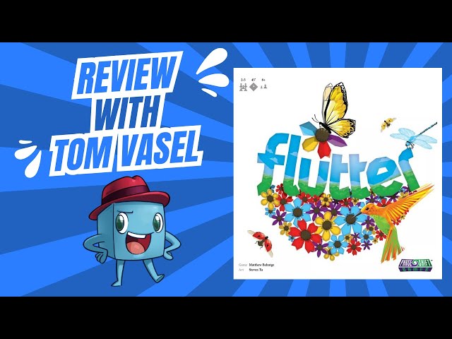 Flutter Review with Tom Vasel