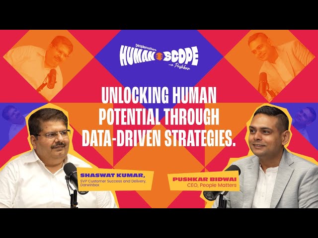 Unlocking Human Potential Through Data-Driven Strategies | Humanscope Ep 11 Ft Shaswat