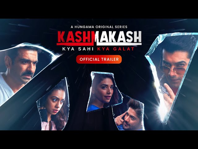 Kashmakash | Official Trailer | Hungama OTT
