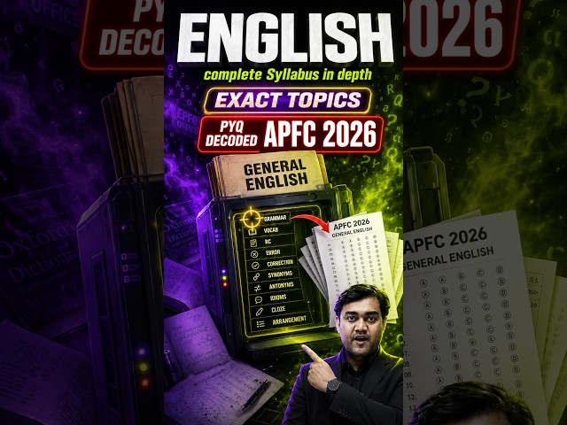 APFC English में Questions कहाँ से आते हैं 🔥? Exact Syllabus & PYQ Analysis #UPSCAPFC #APFCEnglish