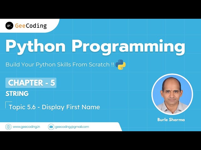 5.6 – Display First Name from Full Name | Python Programming – New Series