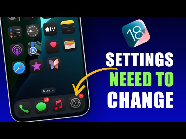 iOS 18 Cool Settings - Top 10 New and Coolest iOS 18 Settings You Should Change Right Now!