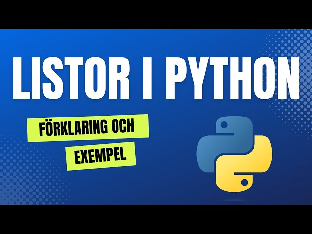 Listor i Python - Programmering på Svenska