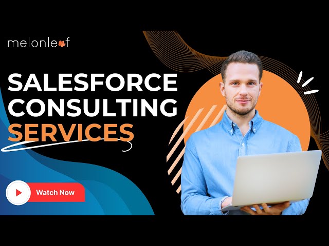 Salesforce Consulting Services | Melonleaf