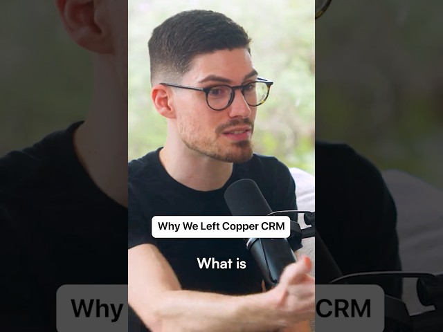 We Left Copper CRM after 10 years