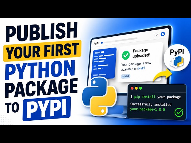 Publish Your First Python Package to PyPI (Step-by-Step)