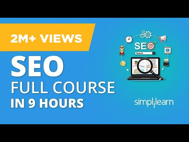 SEO Tutorial For Beginners  | SEO Full Course | Search Engine Optimization Tutorial | Simplilearn