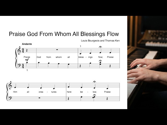 Learn "Praise God, from Whom All Blessings Flow "(Doxology) - Beginner Piano Sheet Music