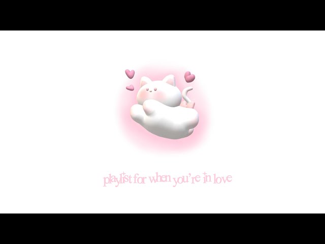 ᡣ𐭩 •｡ꪆৎ ˚⋅ playlist for when you're falling in love ⋅˚ ꪆৎ｡• ᡣ𐭩 (laufey, grentperez, etc.)