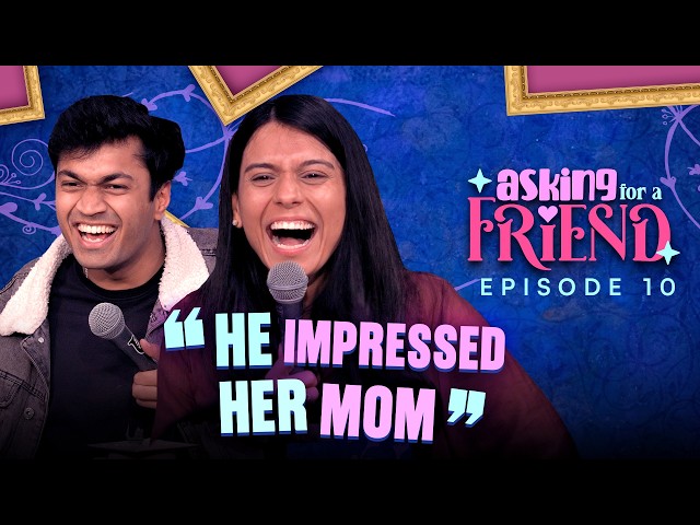Asking for a Friend | Episode 10 | Standup Comedy ft. ⁨@RajatSood