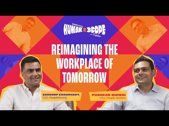 From Human Capital to HR Tech: Leadership, AI & the Future of Work | Humanscope Ep 10 Ft Sandeep
