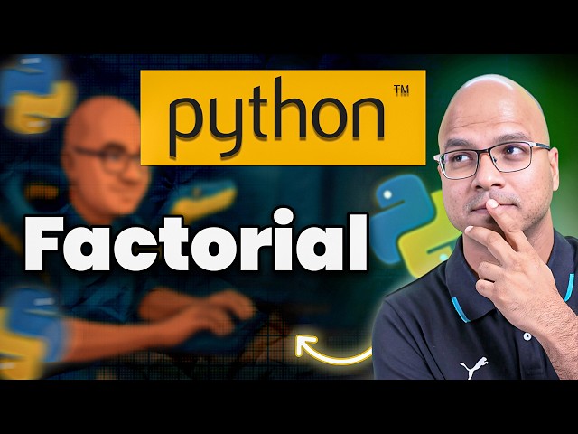 Factorial in Python | 31
