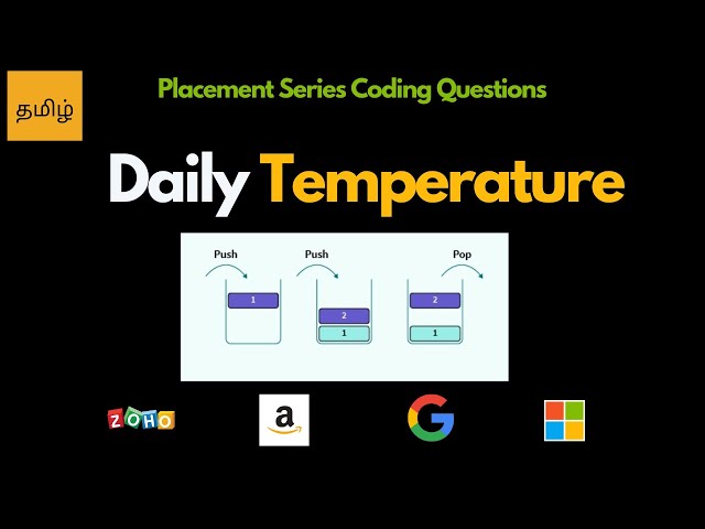 Monotonic Stack - Daily Temperature  - Leetcode 739 - tamil