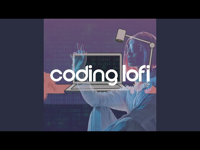 Chill Lofi for Coding
