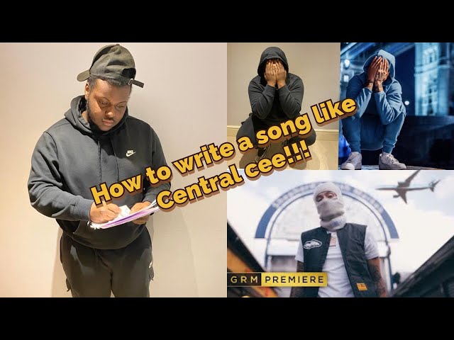 HOW TO WRITE A SONG LIKE CENTRAL CEE!