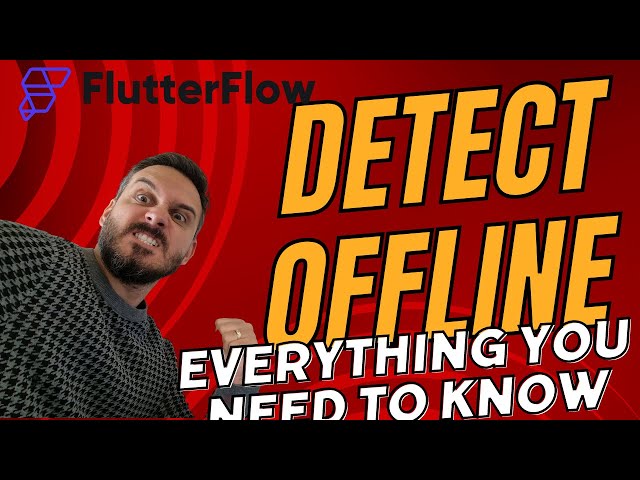 Detect Offline mode in @FlutterFlow