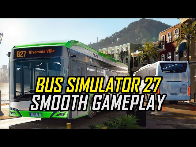 Bus Simulator 27 | How to Get Stable FPS & Smooth Gameplay