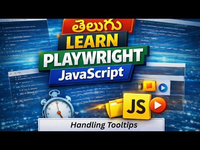 How to Handle Tooltips in Playwright JavaScript (Telugu) | Playwright Mouse Hover Tutorial