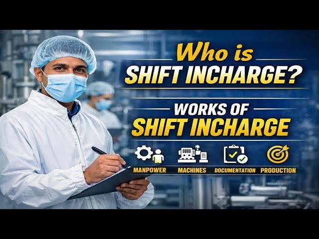 Roles & Responsibilities🔥of a Shift Incharge 🧪 #pharma #B Pharma #Mpharma #pharmacy #Sop #GMP #api 